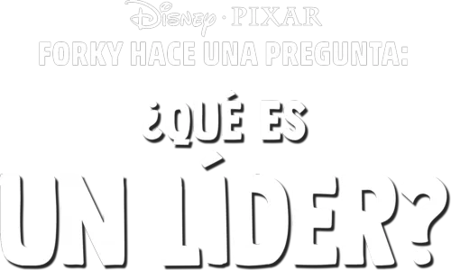 Forky hace una pregunta: ¿Qué es un líder?