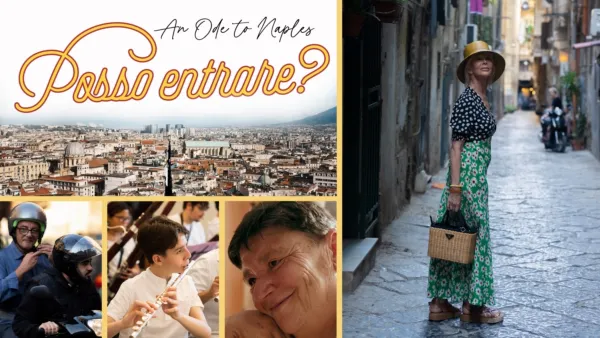 thumbnail - Posso Entrare? An Ode to Naples