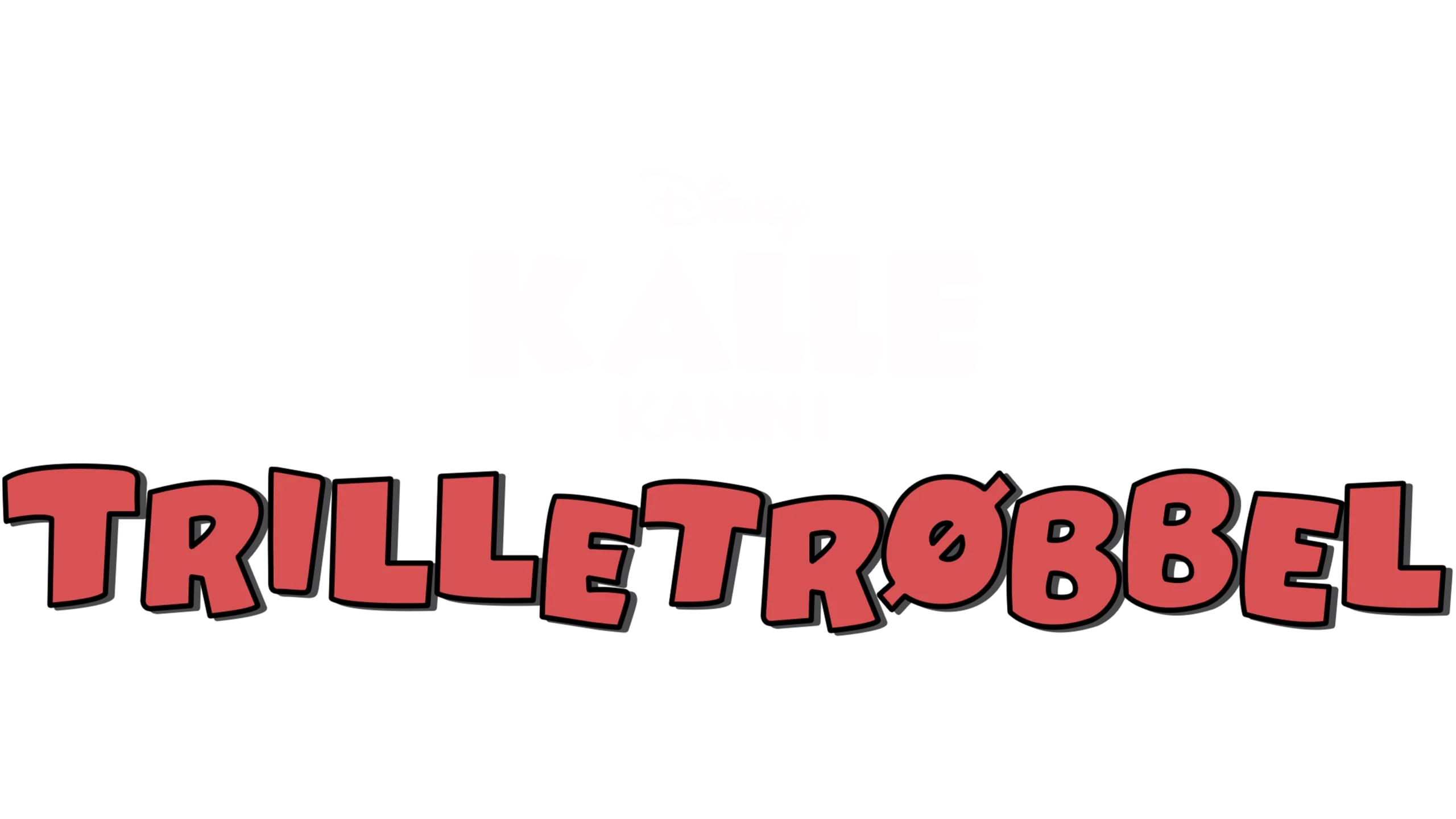 Kalle Kanin i "Trilletrøbbel"