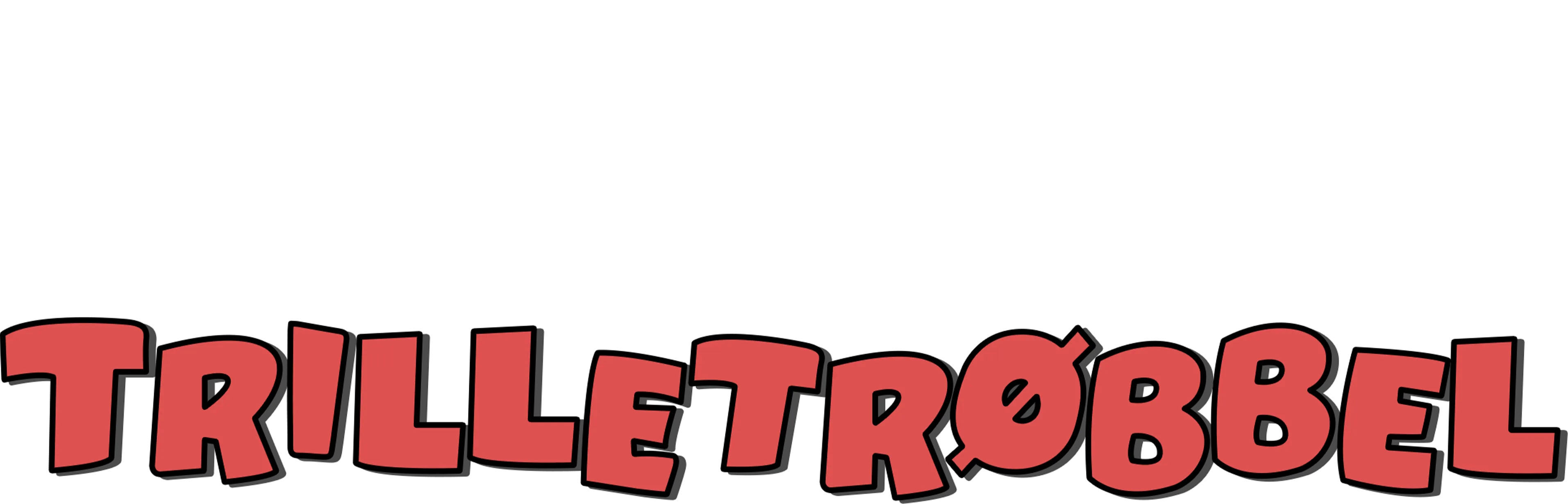 Kalle Kanin i "Trilletrøbbel"