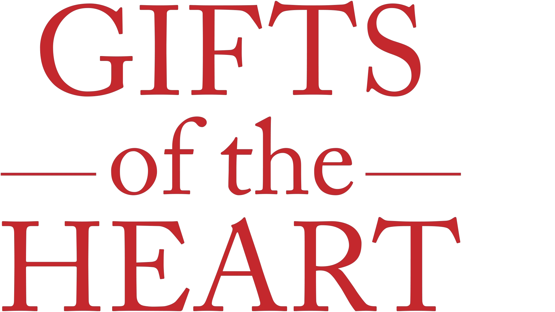 Gifts of the Heart