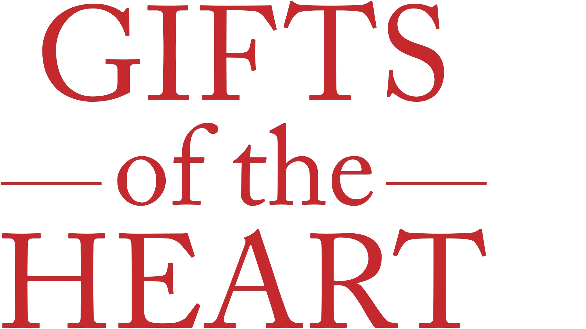 Gifts of the Heart