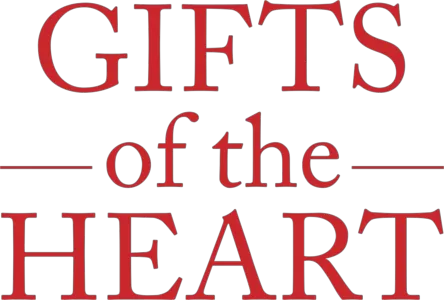 Gifts of the Heart