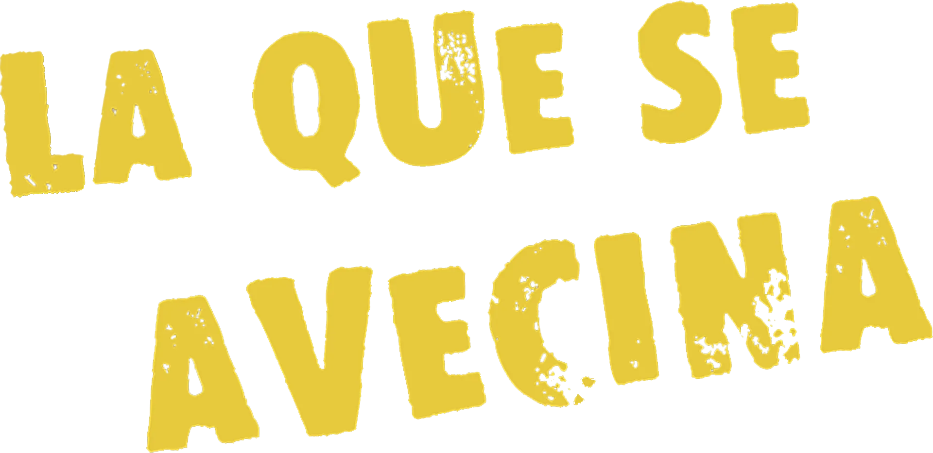 La que se avecina