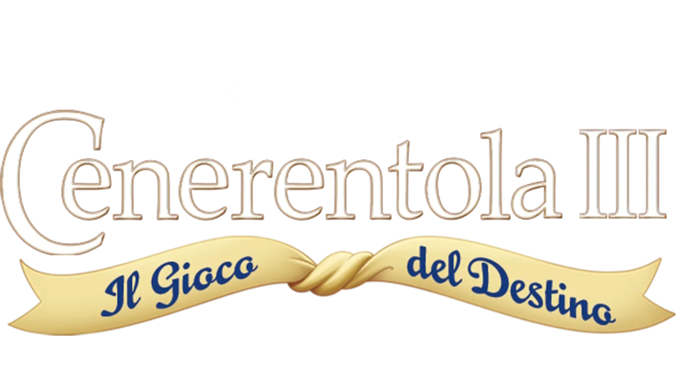 Cenerentola III: il Gioco del Destino
