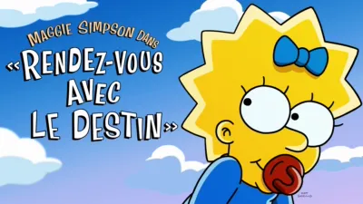 Maggie Simpson dans « Rendez-vous avec le destin »