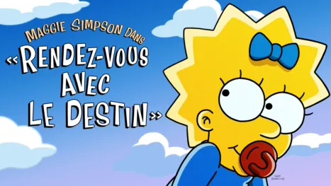 thumbnail - Maggie Simpson dans « Rendez-vous avec le destin »