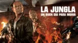 thumbnail - La jungla: Un buen día para morir