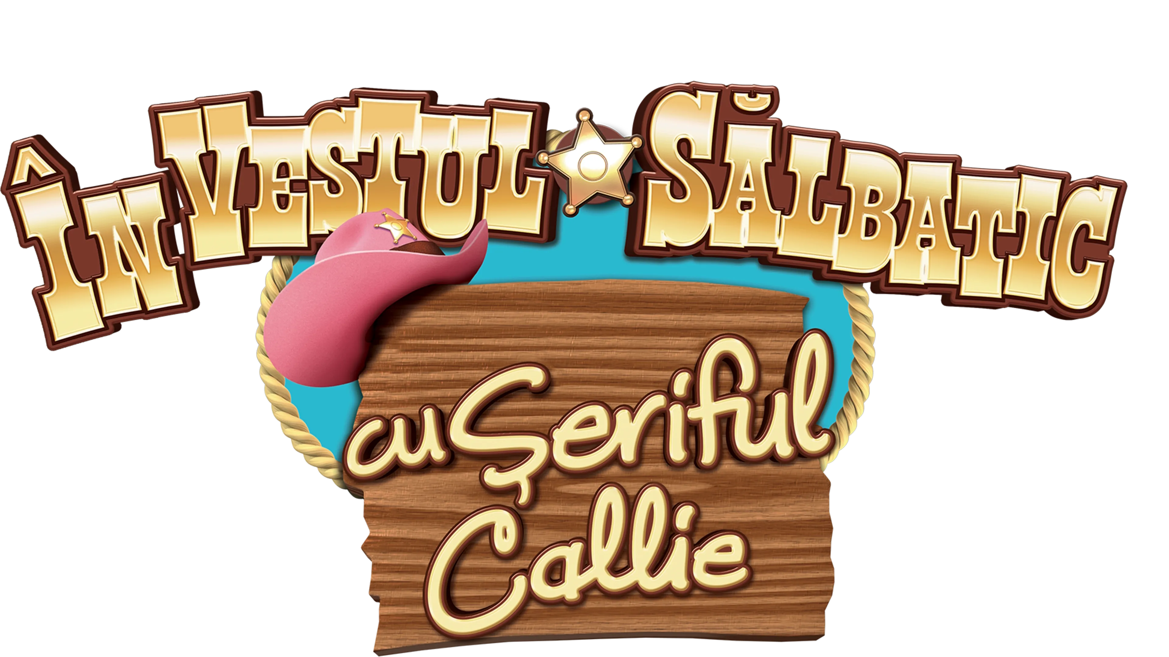 În Vestul Sălbatic cu Şeriful Callie