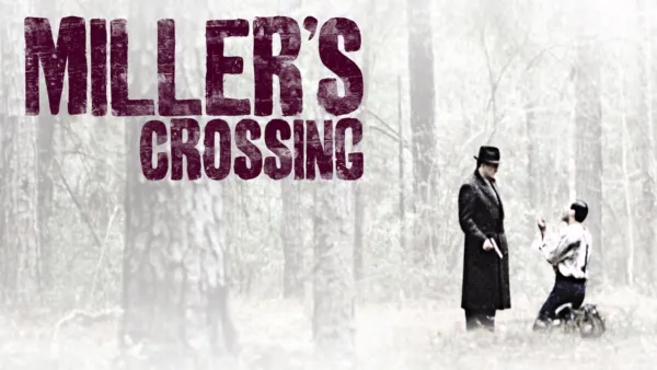 thumbnail - Miller's Crossing