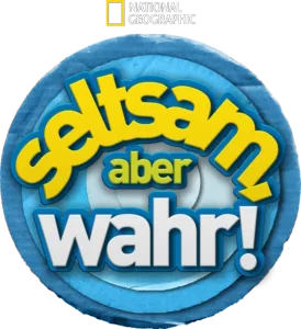 Seltsam, aber wahr!