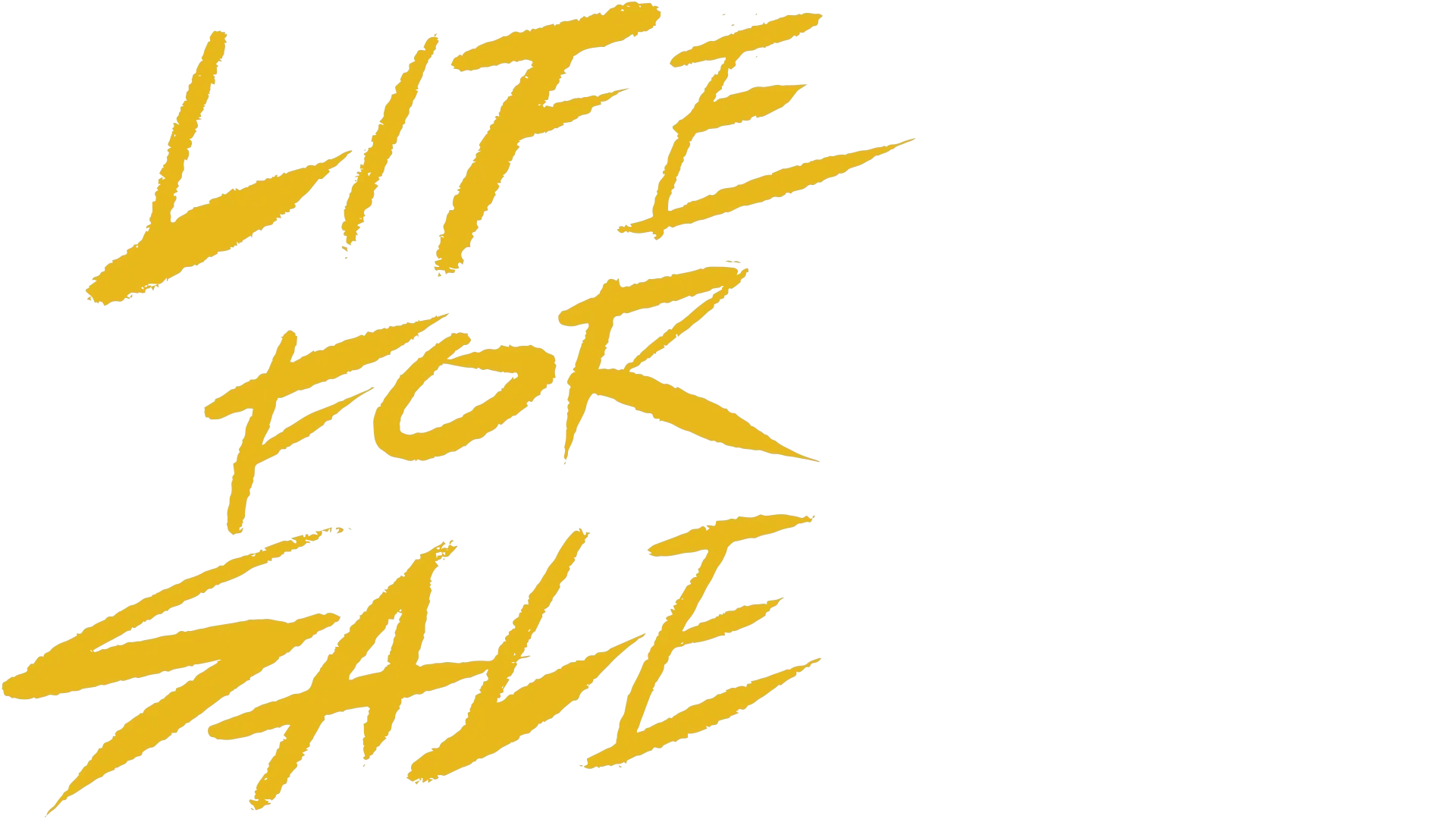 Life For Sale