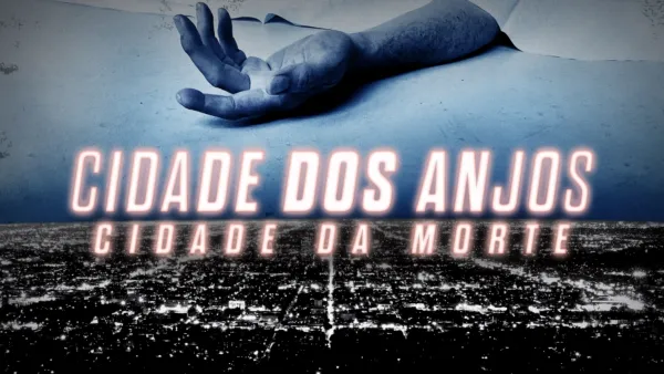 thumbnail - Cidade dos Anjos, Cidade da Morte