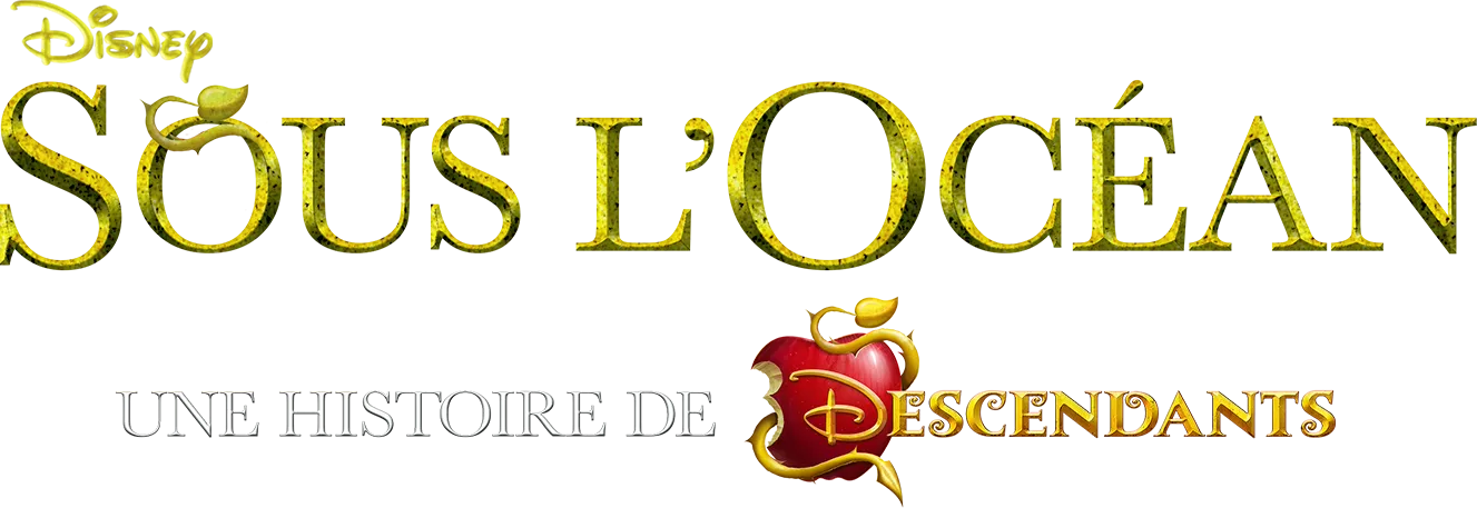 Sous l'océan - Une Histoire de "Descendants"