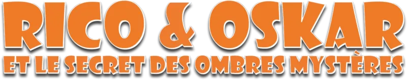 Rico & Oscar et le secret des ombres mystères