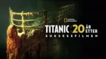 thumbnail - Titanic: 20 år etter suksessfilmen