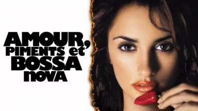 Amour, piments et bossa nova