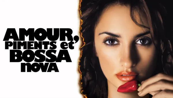 thumbnail - Amour, piments et bossa nova
