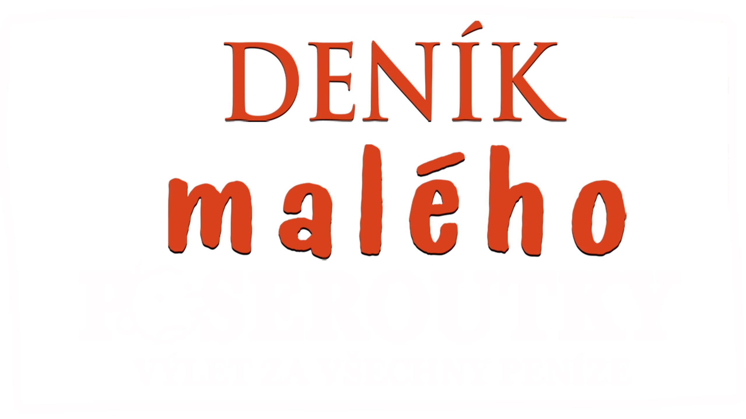Deník malého poseroutky: Výlet za všechny peníze