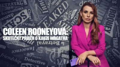 thumbnail - Coleen Rooneyová: Skutečný příběh o kauze Wagatha