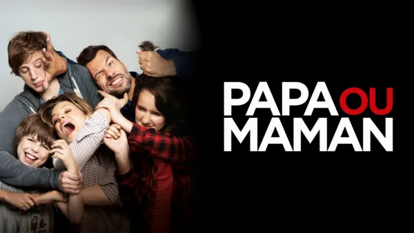 thumbnail - Papa ou maman