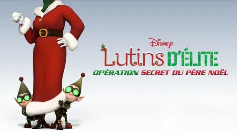 thumbnail - Lutins d’élite : Opération secret du Père Noël