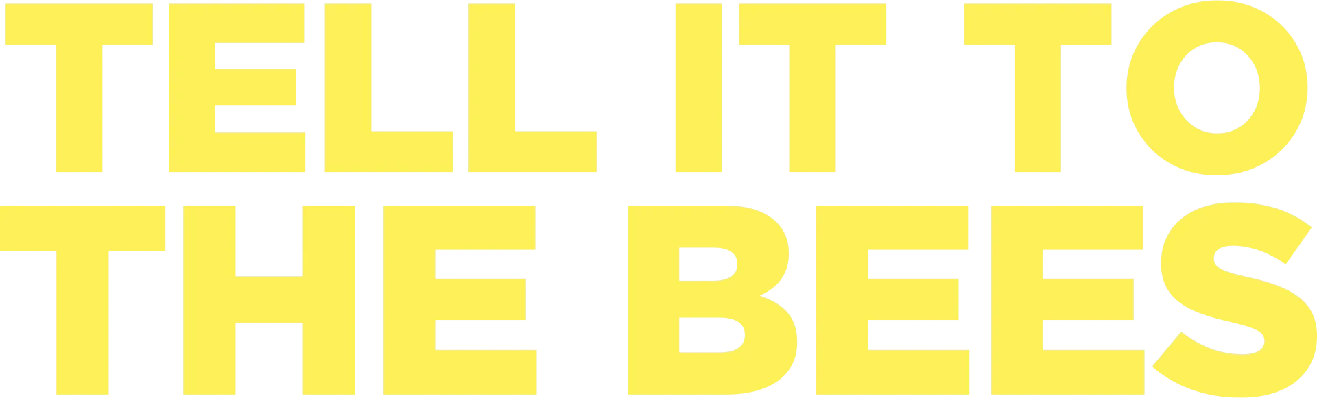 Tell It To The Bees