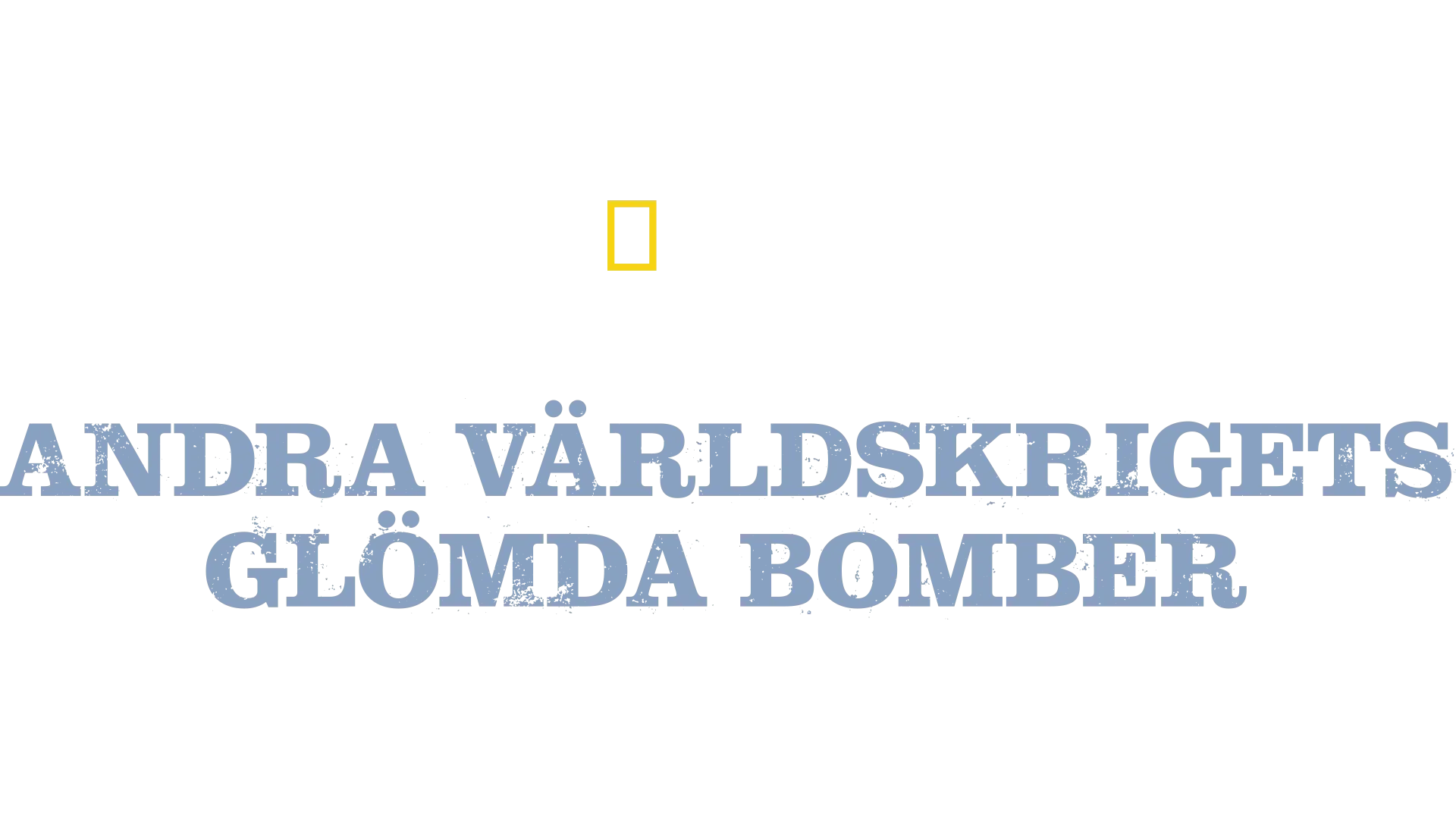 Bombjägarna: Andra världskrigets glömda bomber