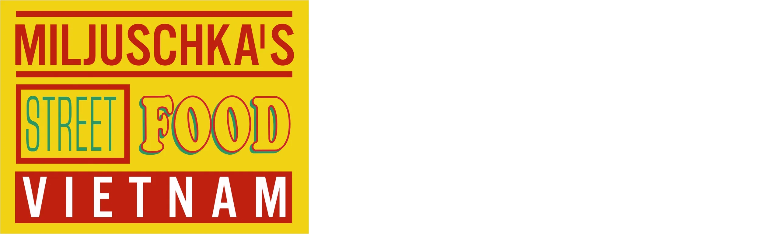 Miljuschka's Street Food Vietnam