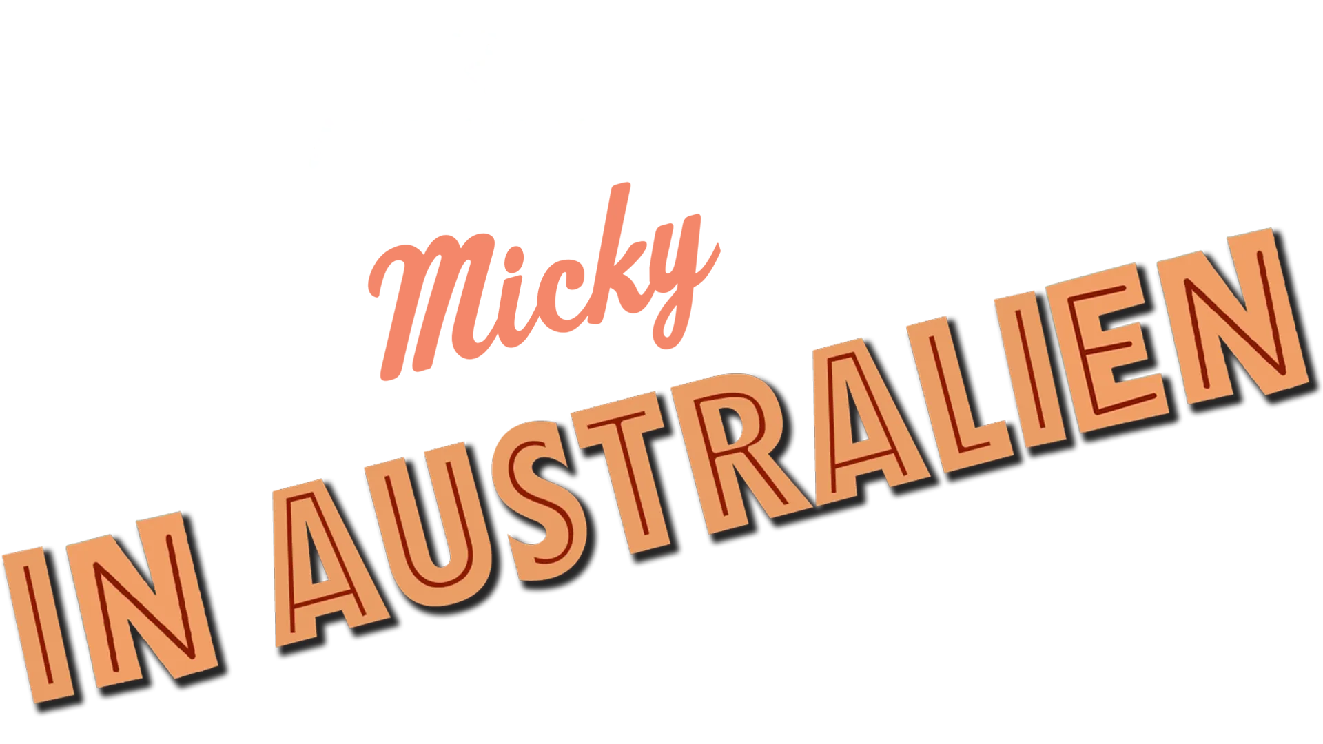 Micky in Australien