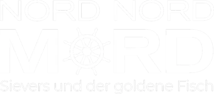 Nord Nord Mord - Sievers und der goldene Fisch