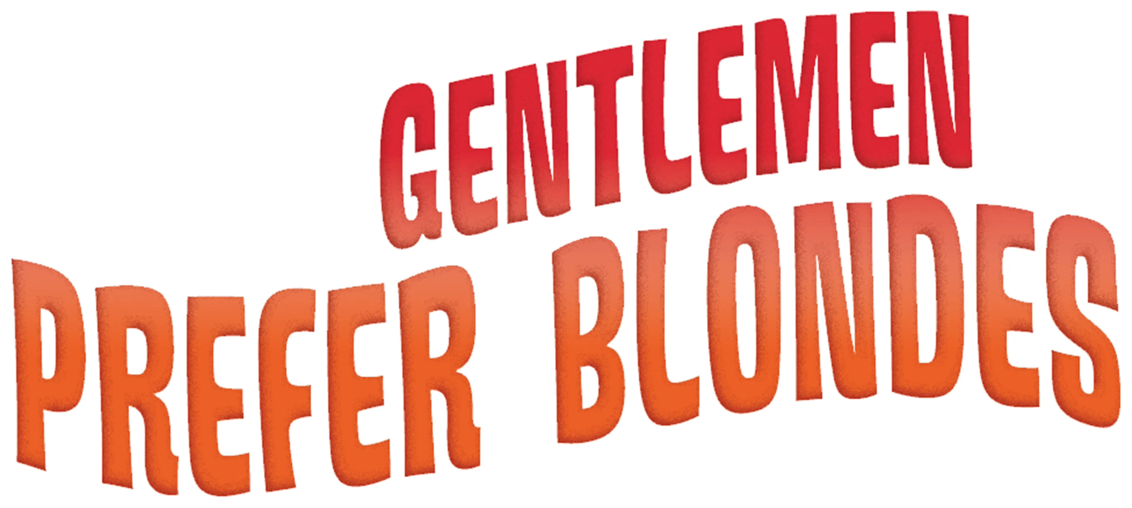 Gentlemen Prefer Blondes