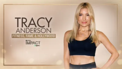 IMPACT x Nightline: Tracy Anderson: Fitness, Fame and Hollywood