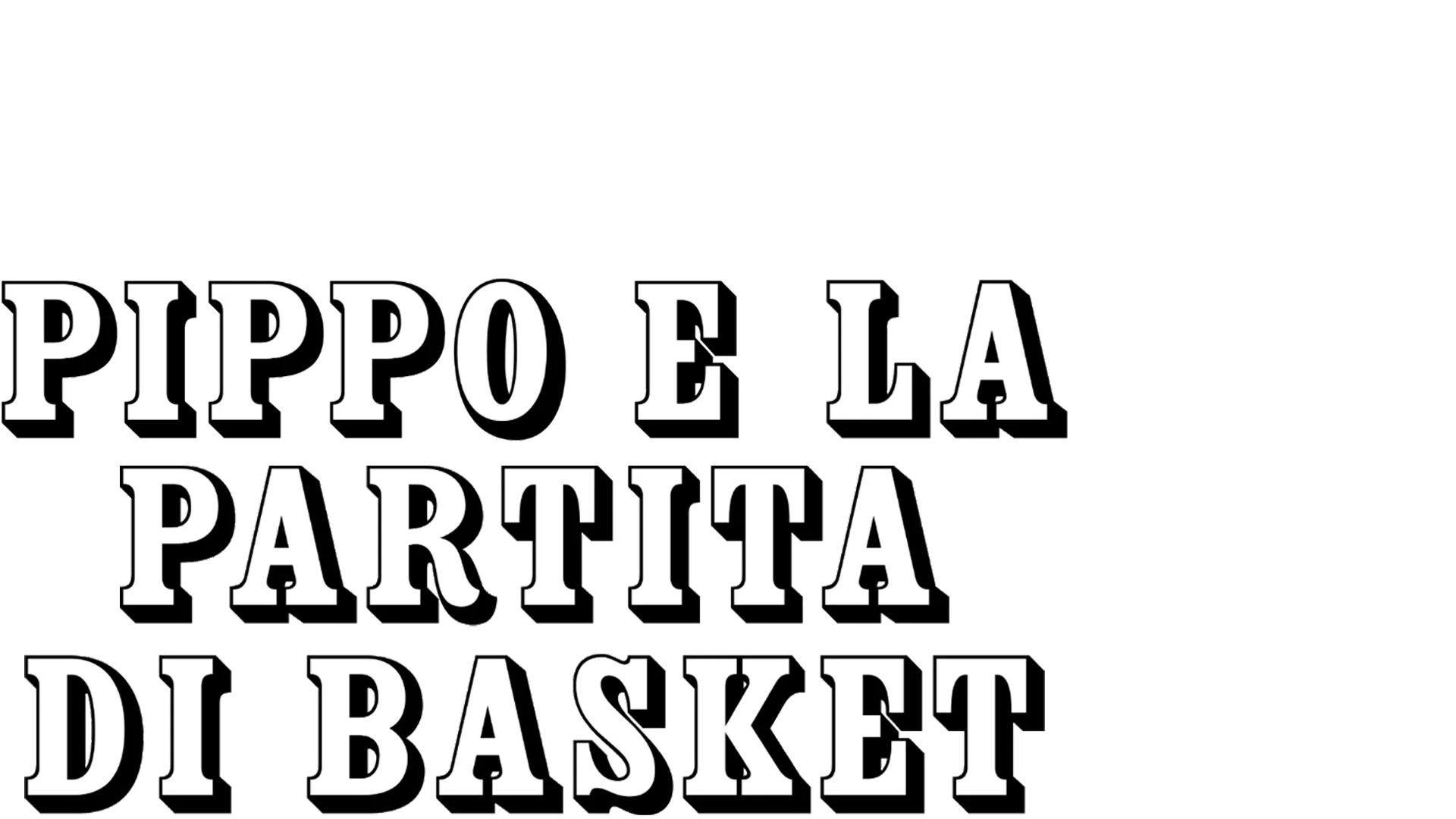 Pippo e la partita di basket