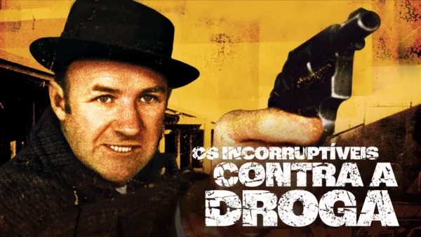 thumbnail - Os Incorruptíveis Contra a Droga