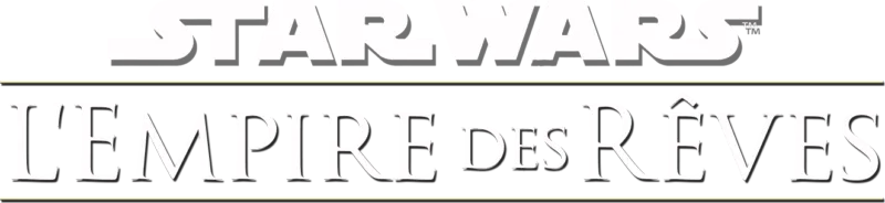Star Wars : L'Empire des rêves