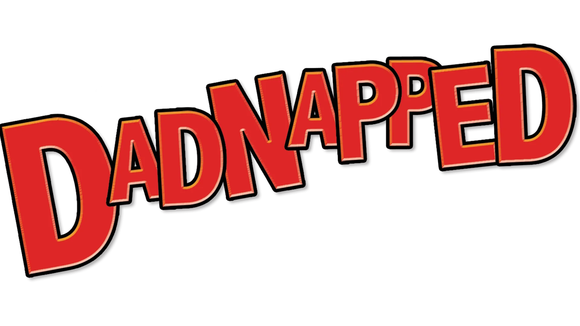 Dadnapped