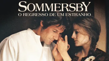 thumbnail - Sommersby, o Regresso de Um Estranho
