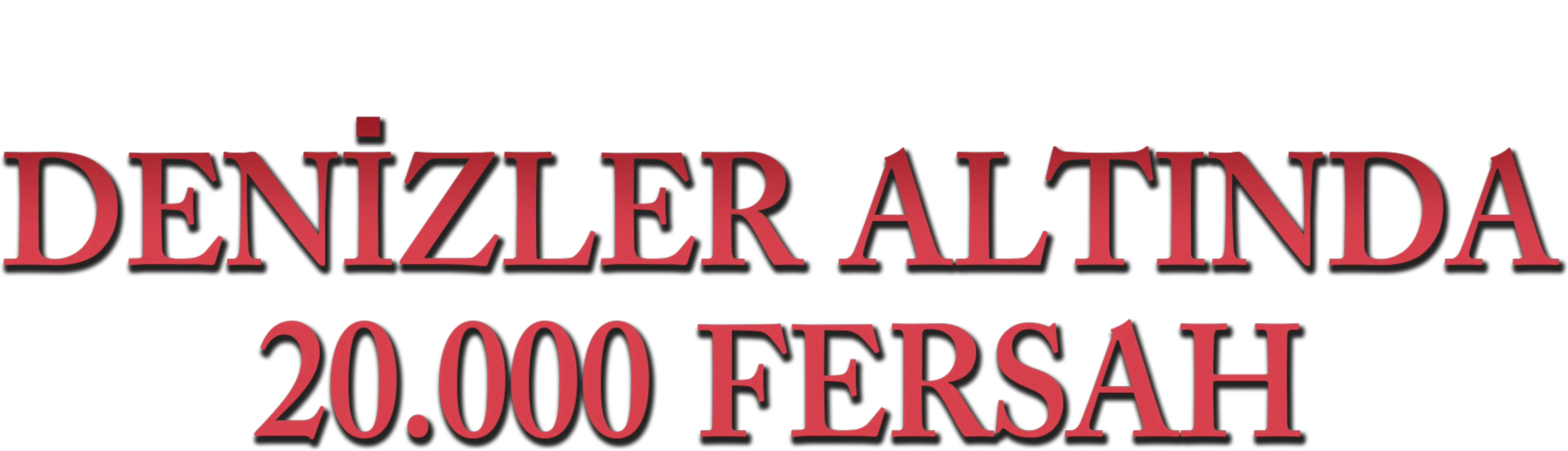 Denizler Altında 20.000 Fersah