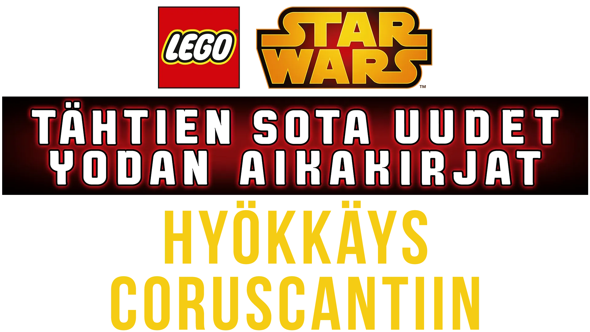TÄHTIEN SOTA Uudet Yodan aikakirjat - Hyökkäys Coruscantiin