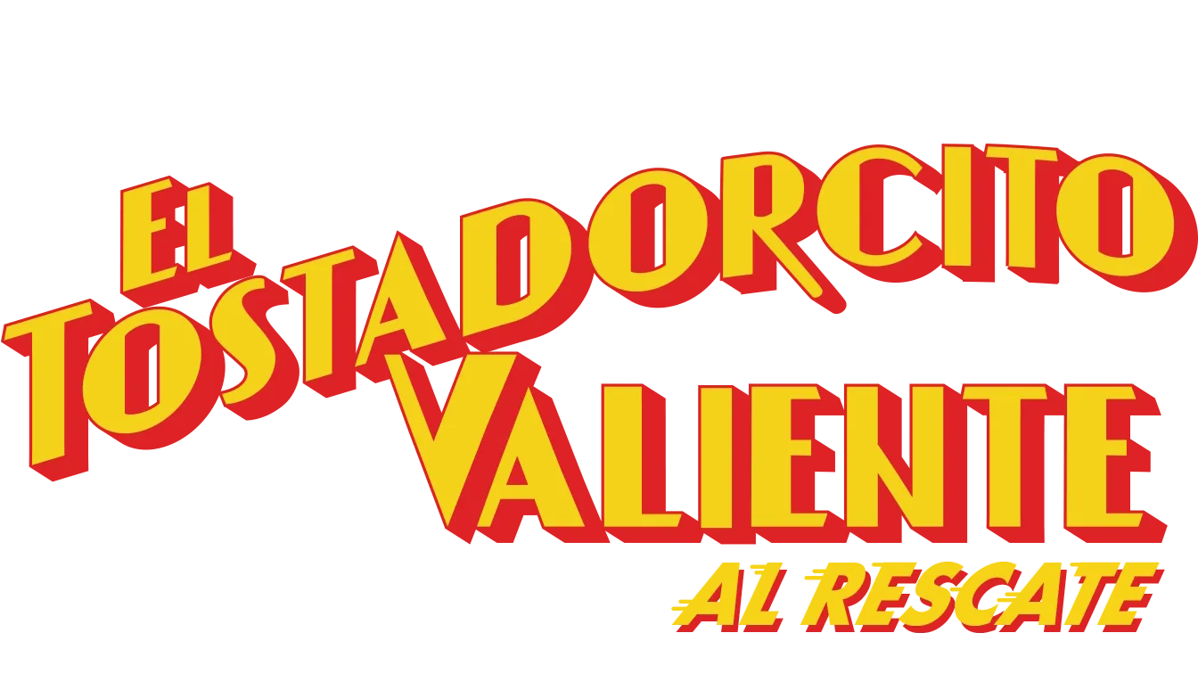 El tostadorcito valiente al rescate