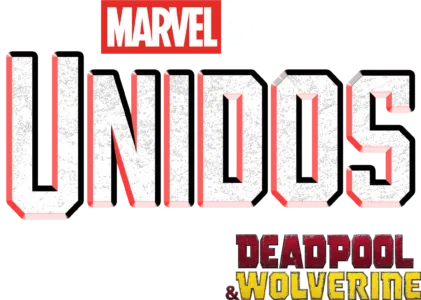 UNIDOS: Creando Deadpool & Wolverine