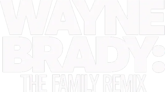 Wayne Brady: The Family Remix