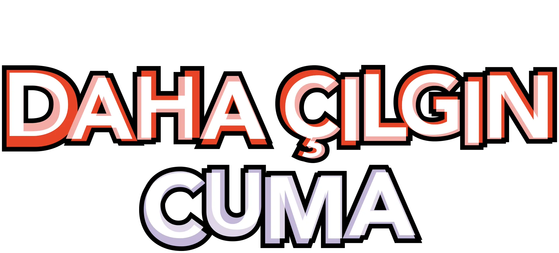 Daha Çılgın Cuma