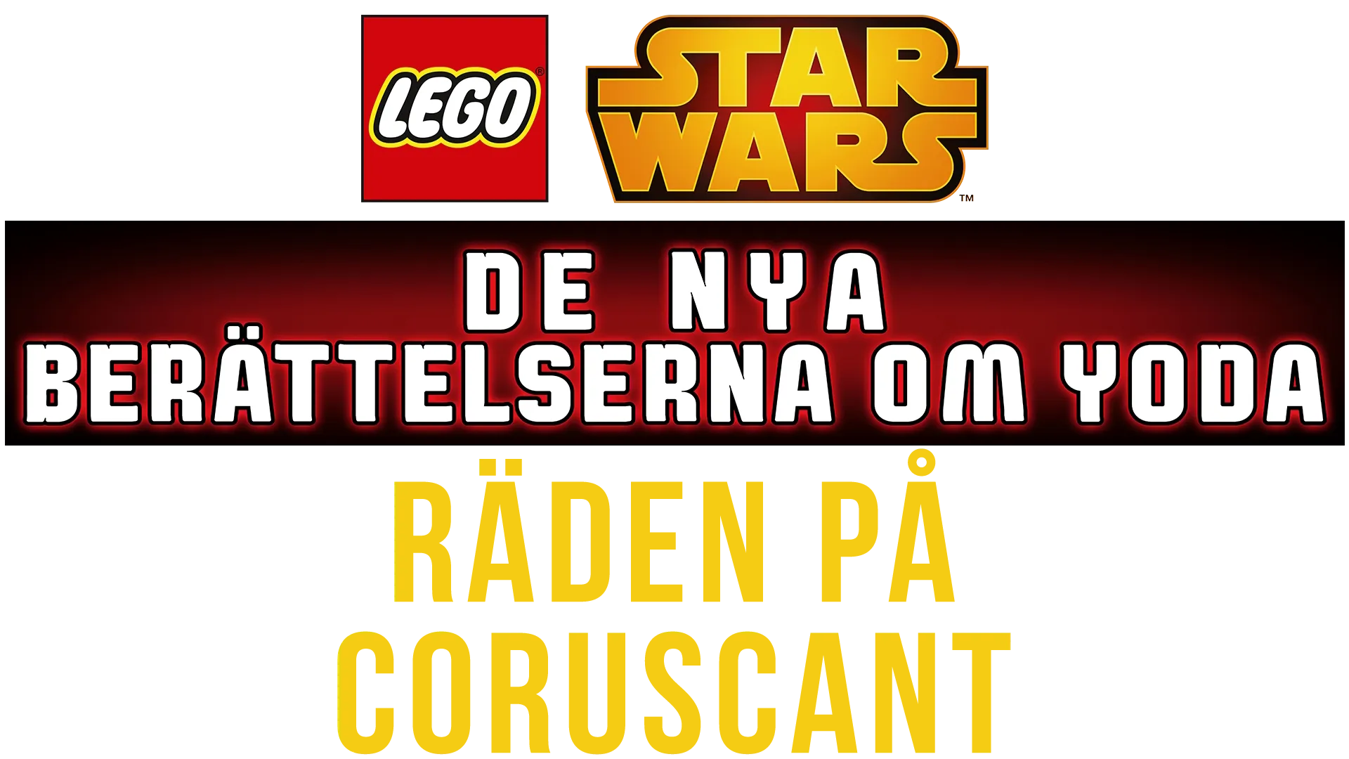 Star Wars De nya berättelserna om Yoda - Räden på Coruscant