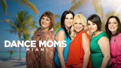 Dance Moms: Miami