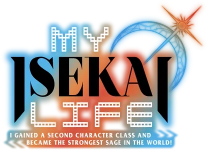 My Isekai Life: I Gained a Second Character Class and Became the Strongest Sage in the World!