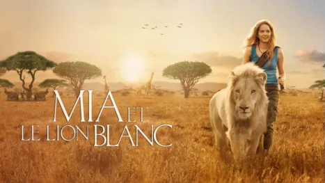 thumbnail - Mia Et Le Lion Blanc