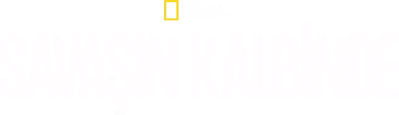 Savaşın Kalbinde
