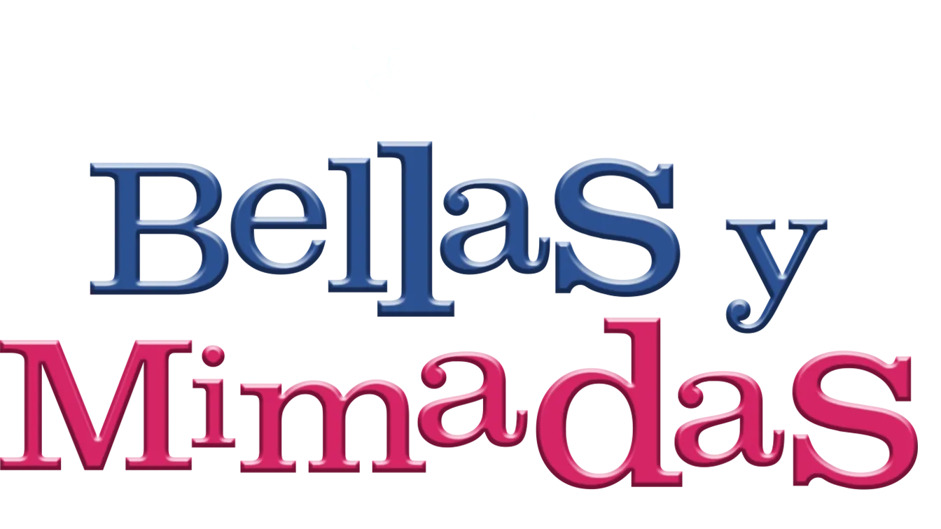 Bellas y mimadas